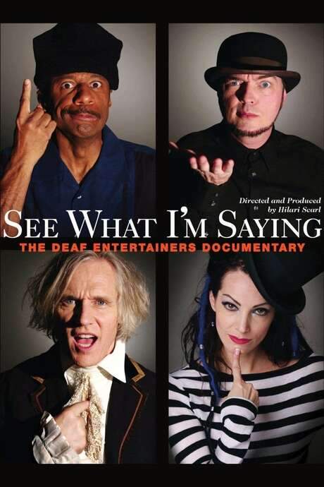 See What I’m Saying: The Deaf Entertainers Documentary